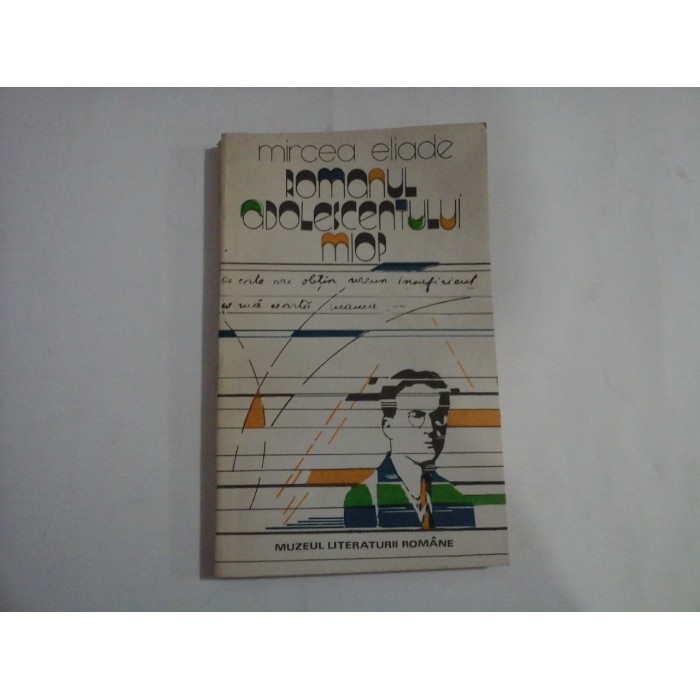 ROMANUL  ADOLESCENTULUI  MIOP  -  MIRCEA  ELIADE  